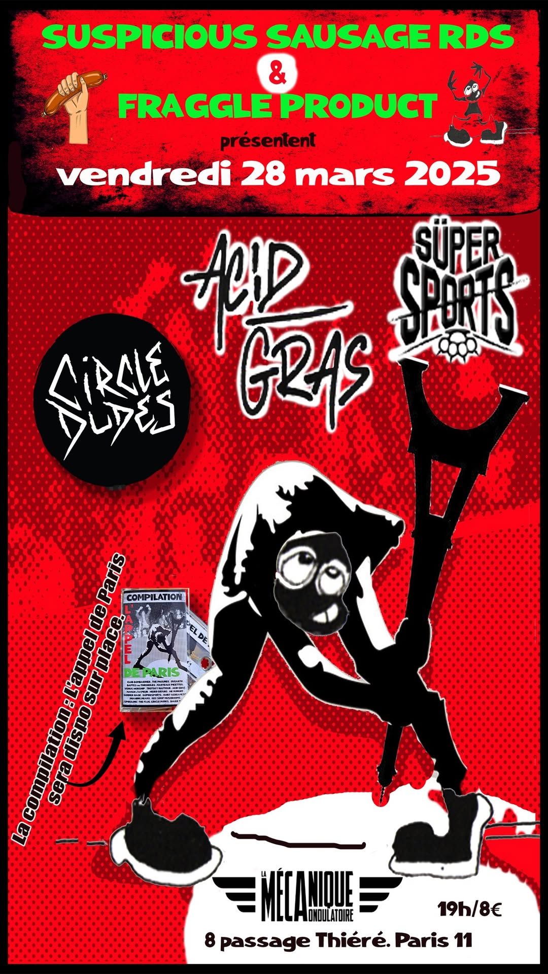 ACID GRAS + S\u00dcPERSPORTS + CIRCLE DUDES @ La M\u00e9canique Ondulatoire - Vendredi 28\/03\/2025