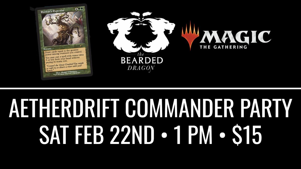 Aetherdrift Commander Party!