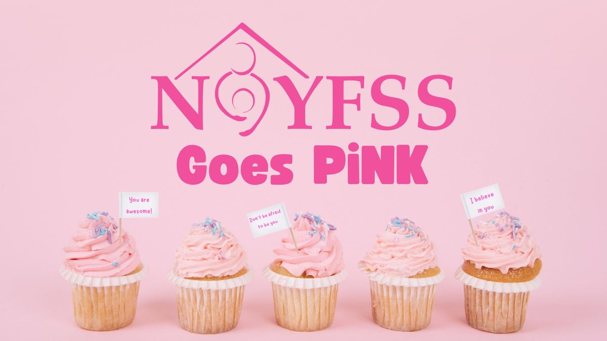 NOYFSS Goes Pink 