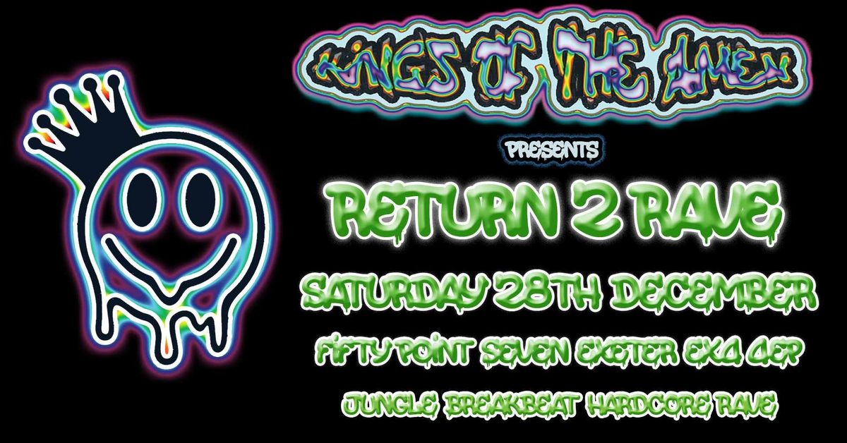 Kings of the Amen Presents: Return2Rave