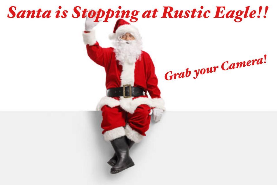 Santa is Stopping at Rustic Eagle Home Decor & Furnishings