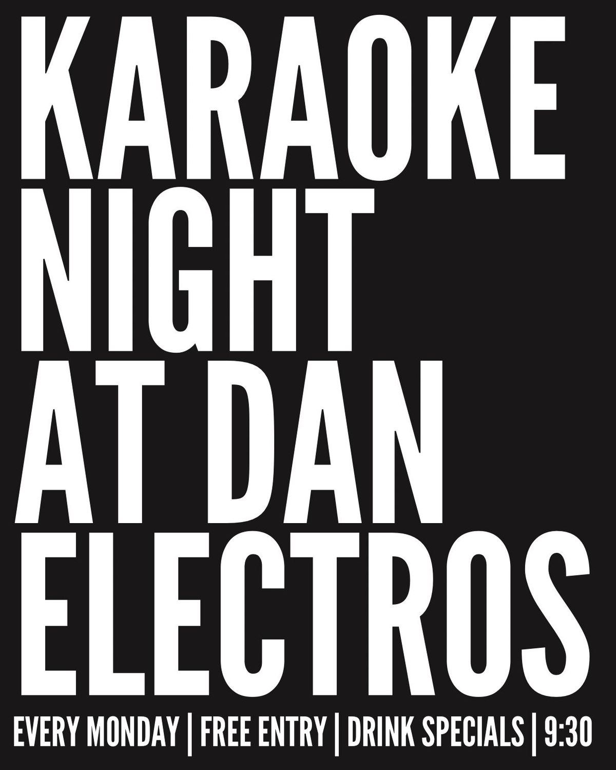 Karaoke Night at Dan Electros!