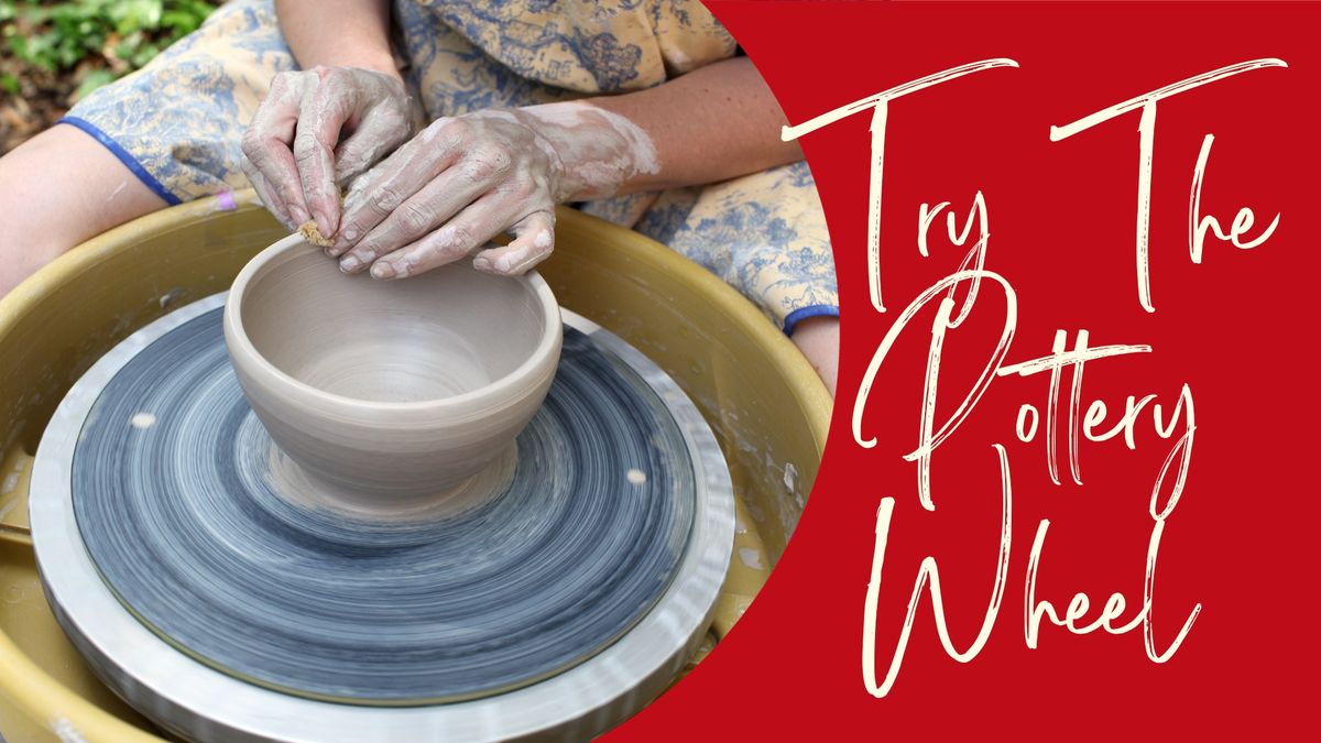 Try the Pottery Wheel Workshop!