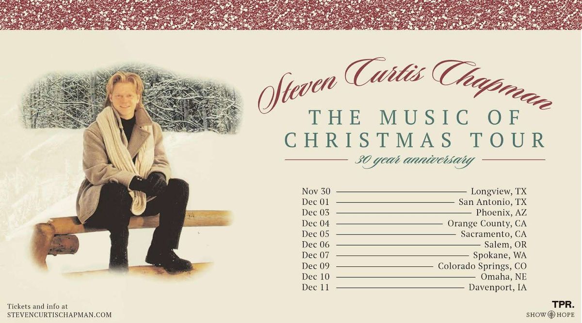 Steven Curtis Chapman - The Music of Christmas Tour - New Braunfels at Tree of Life Church
