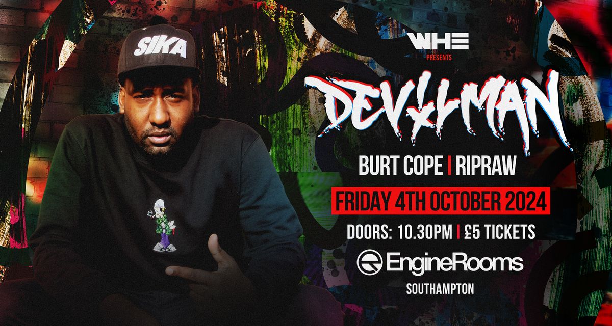 WHE Presents: Devilman + Burt Cope | Southampton Freshers 2024