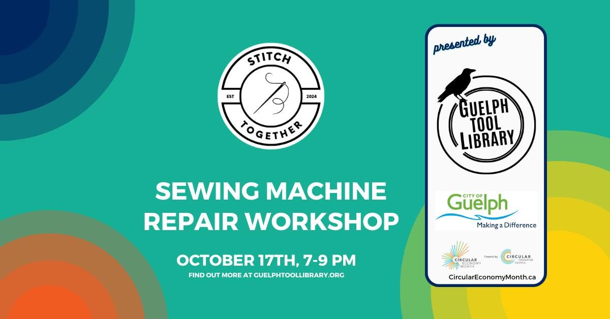 Circular Economy Month - Sewing Machine Repair Workshop