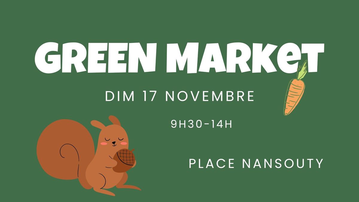 GREEN Market, place Nansouty