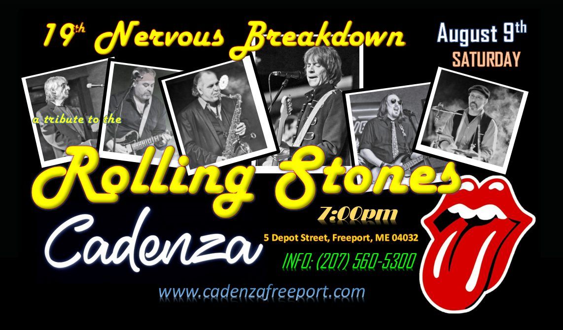 Rolling Stones tribute, 19th Nervous Breakdown, at the Cadenza in Freeport ME