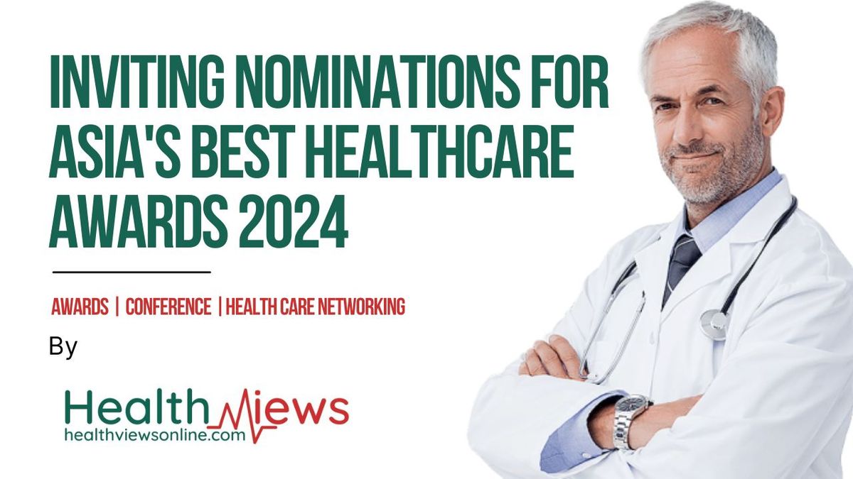 Asia's Best Healthcare Awards 2024 