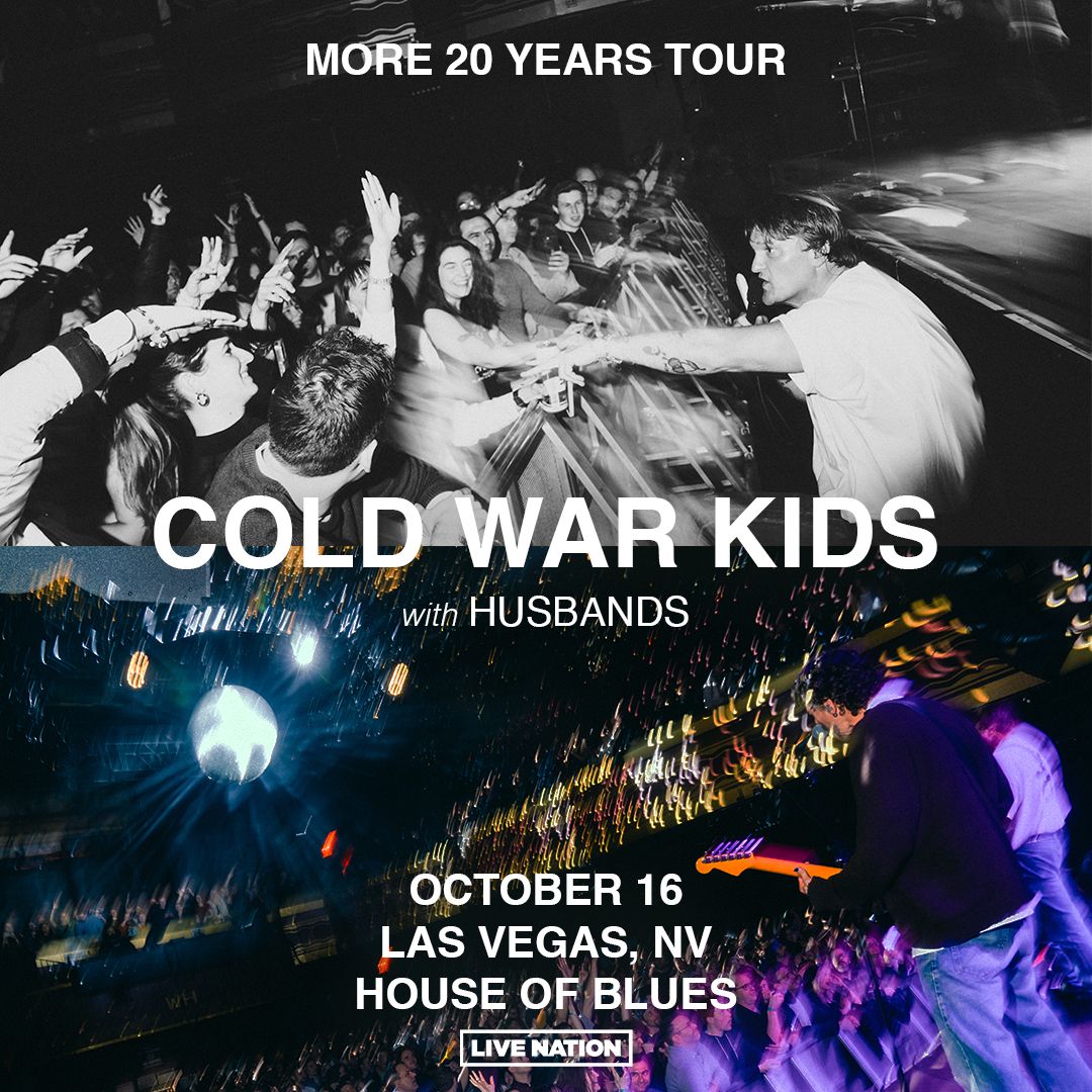 Cold War Kids with Husbands (16+)