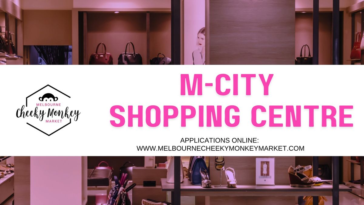 M-City Shopping Centre Pop Up Collective