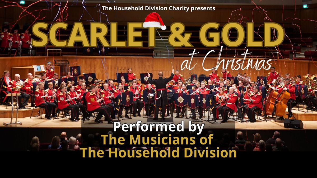 Scarlet and Gold @Christmas | Fairfield Halls, Croydon