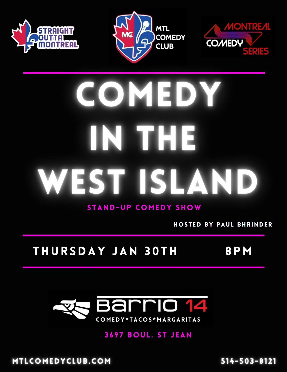 Comedy In The West Island ( Stand-Up Comedy ) MTLCOMEDYCLUB