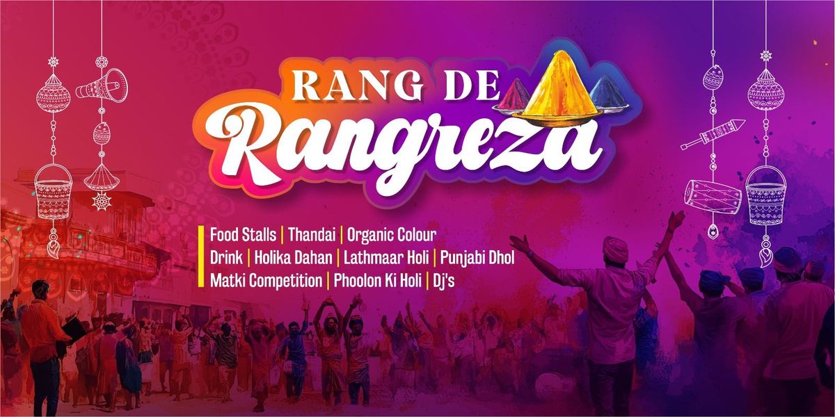 Rang De Rangreza Holi celebration 