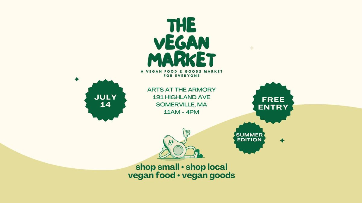 The Vegan Market - Summer Edition!