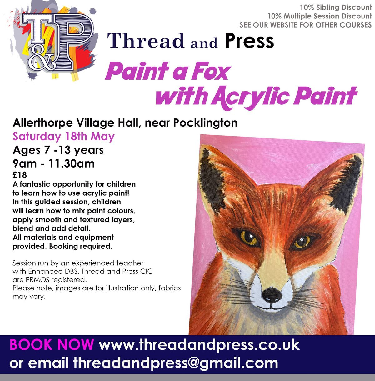 Paint a Fox - Acrylic Paint Ages 7-13 years