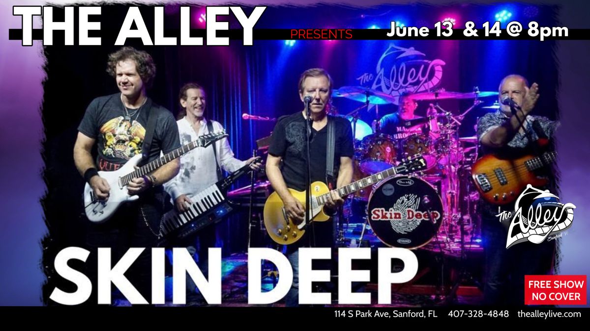 SKIN DEEP | Live Classic Rock at The Alley in Sanford