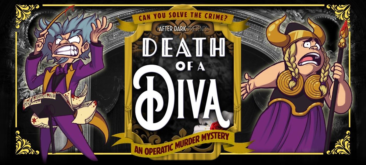 Death of a Diva | Interactive Investigation Murder Msytery