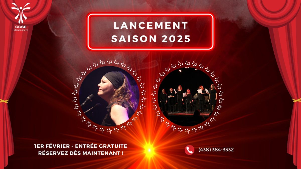 Lancement de la saison 2025