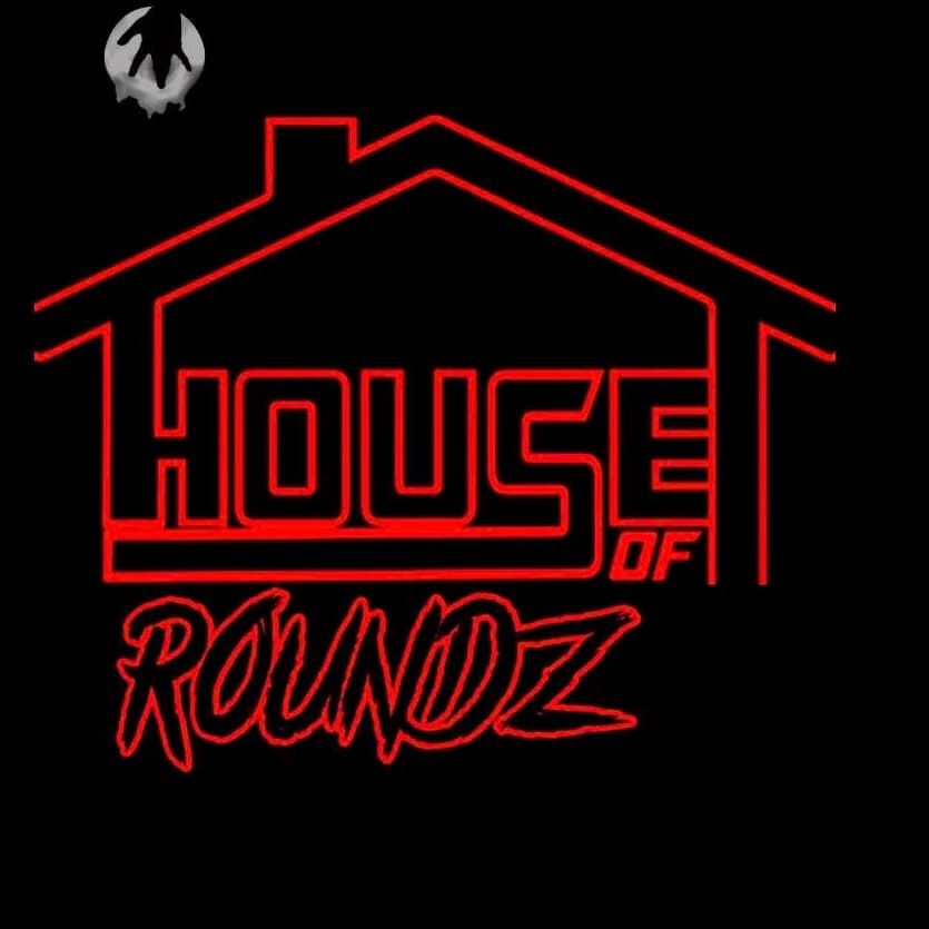 House Of Roundz SMaXk RAw Edition 