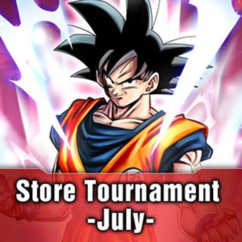 JULY DBSCG Fusion World Store Tournament