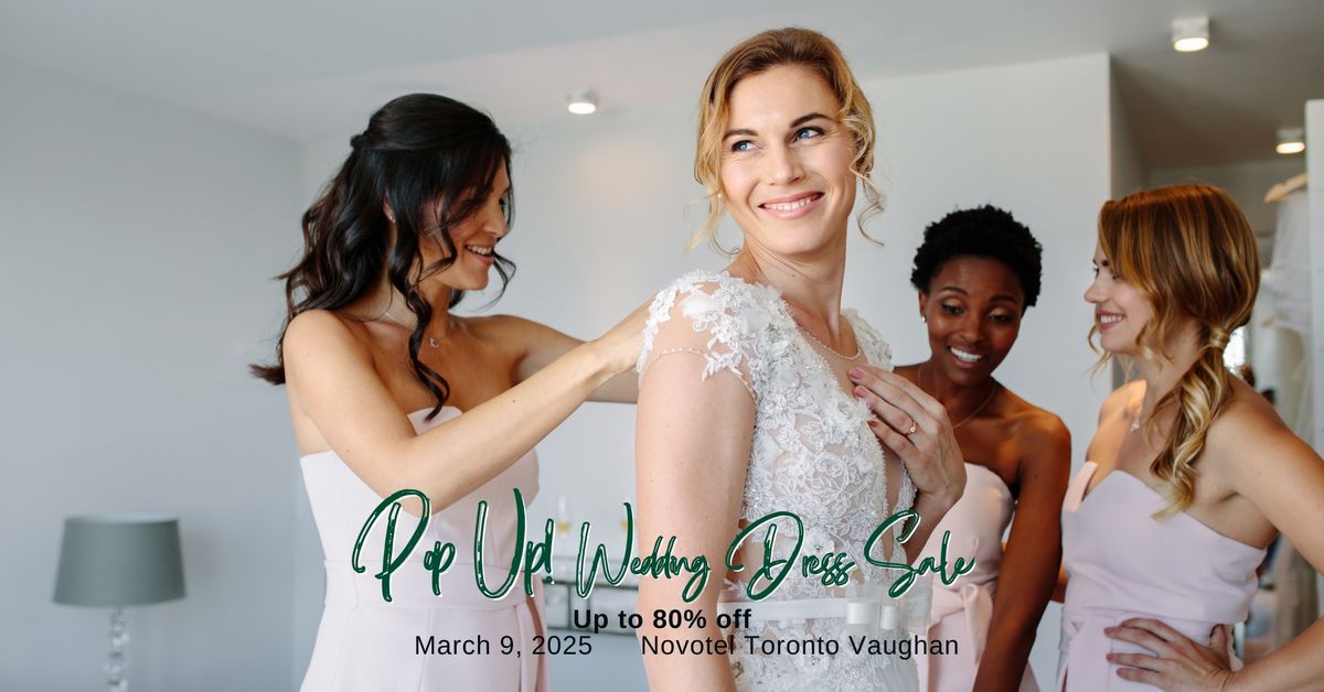 Vaughan Pop Up Wedding Dress Sale