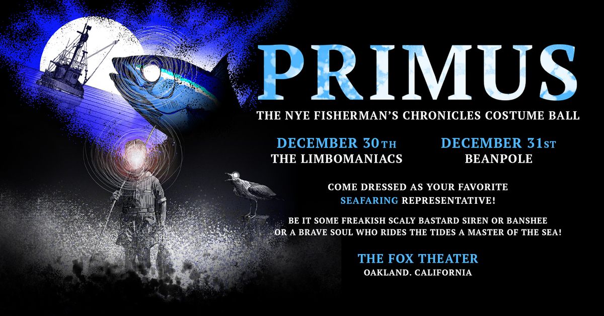 Primus at Fox Theater - 2 Nights!