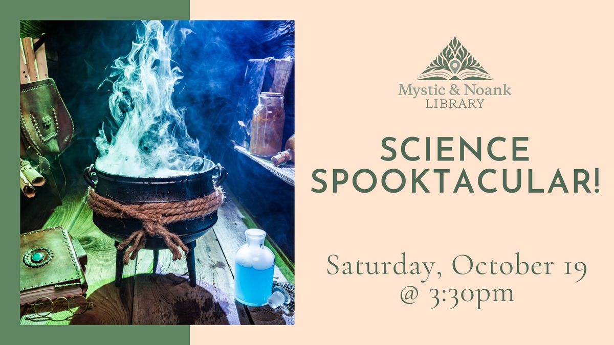 Science Spooktacular!