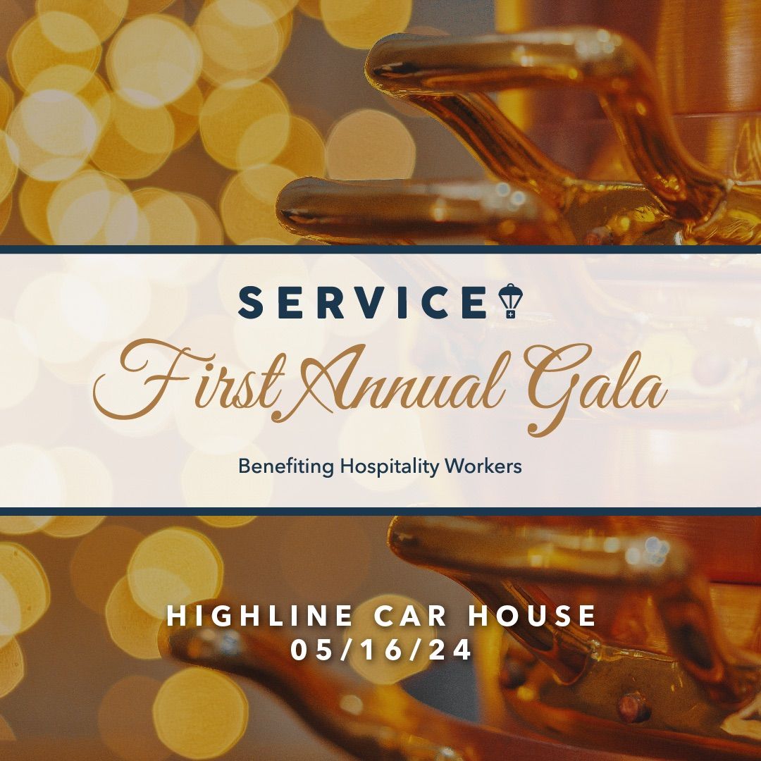 First Annual Gala to benefit hospitality workers! 