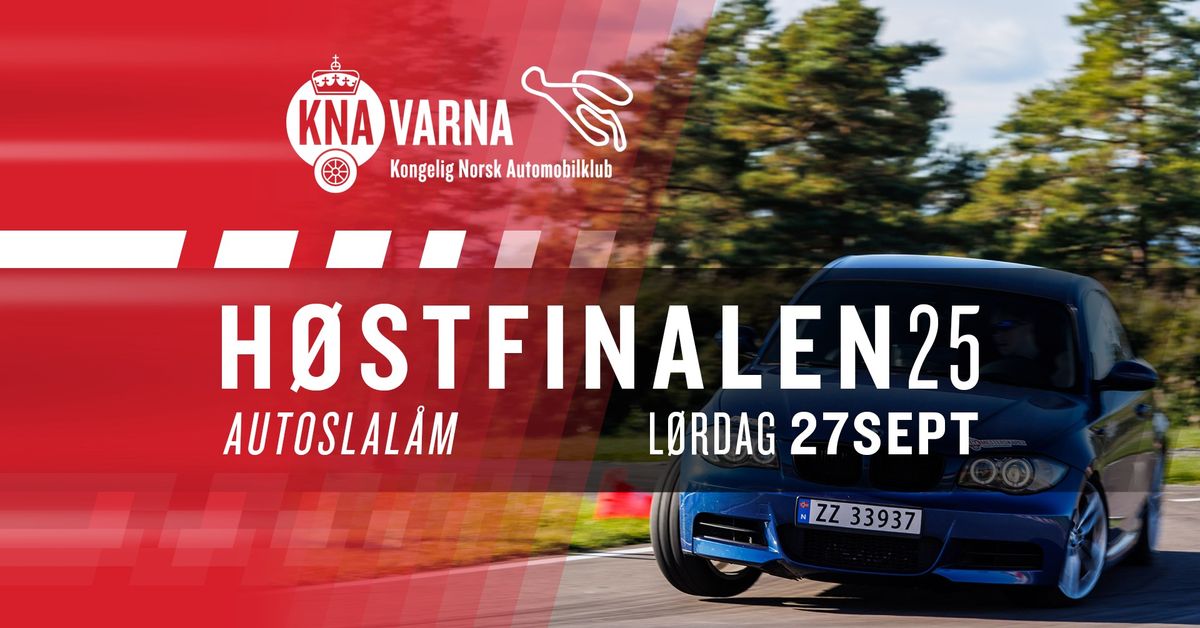 H\u00d8STFINALEN 25 \/\/ Autoslal\u00e5m