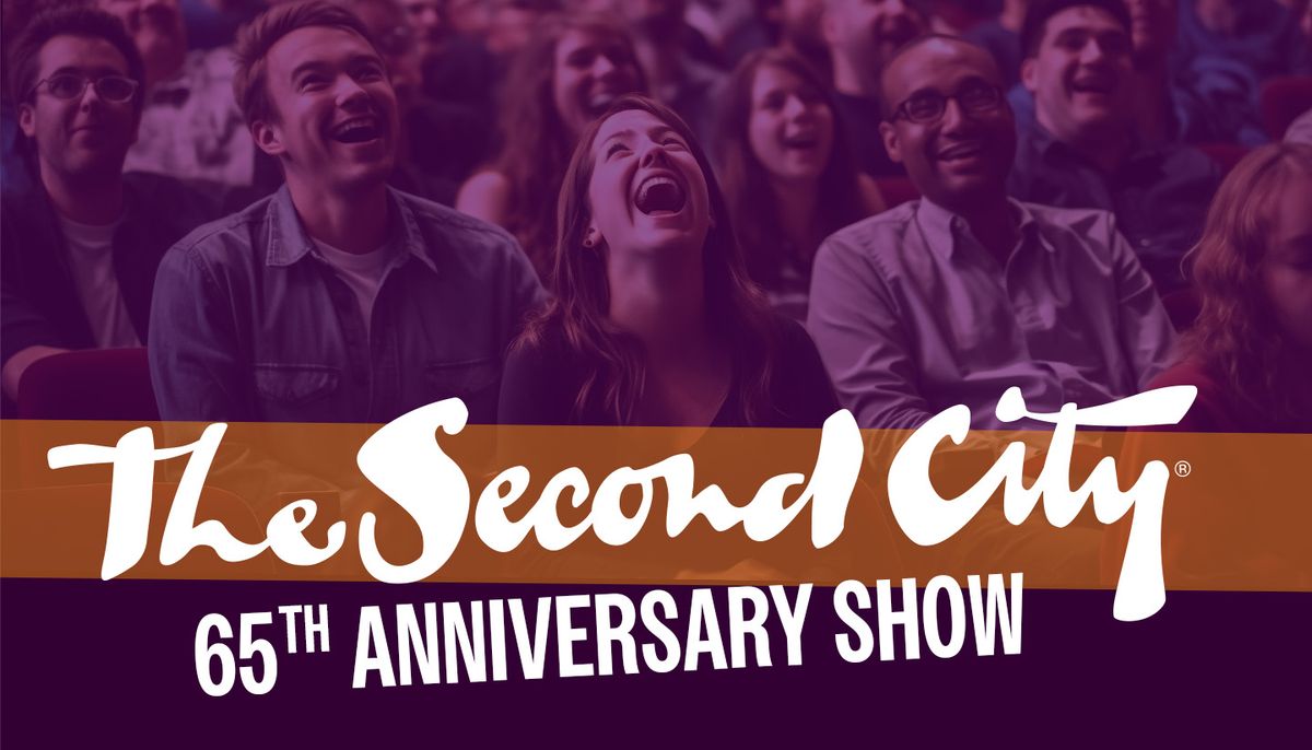 The Second City 65th Anniversary Tour