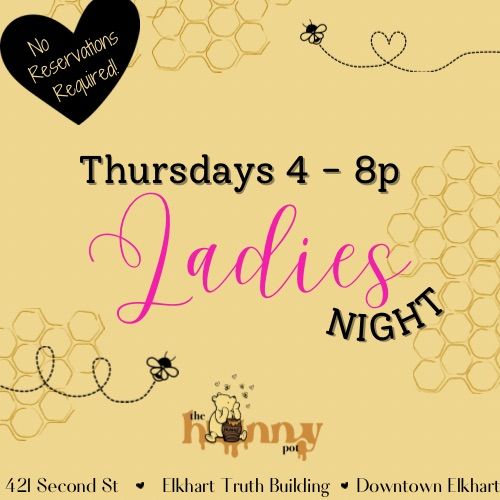 Ladies Night @ The Hunny Pot