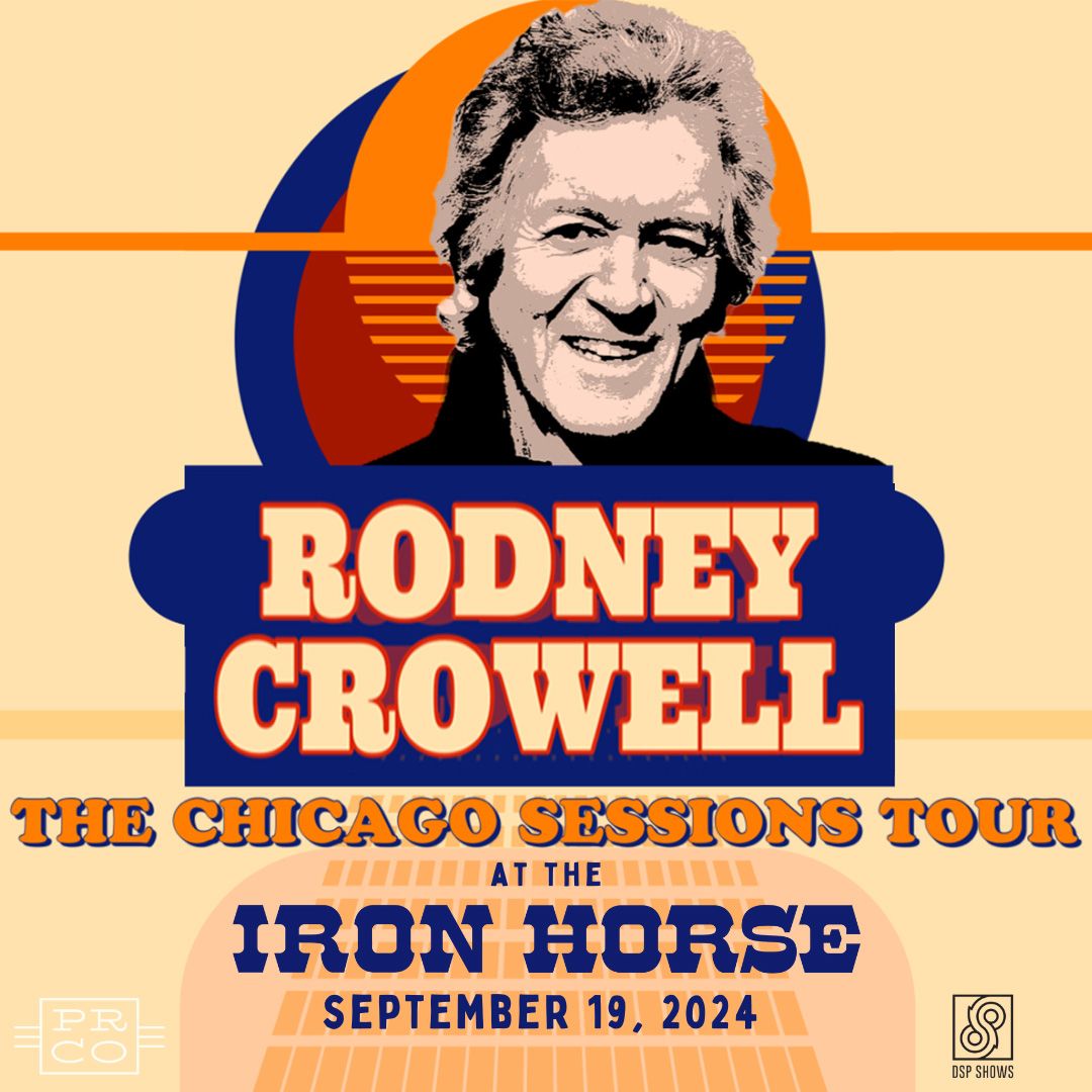 Rodney Crowell at The Iron Horse