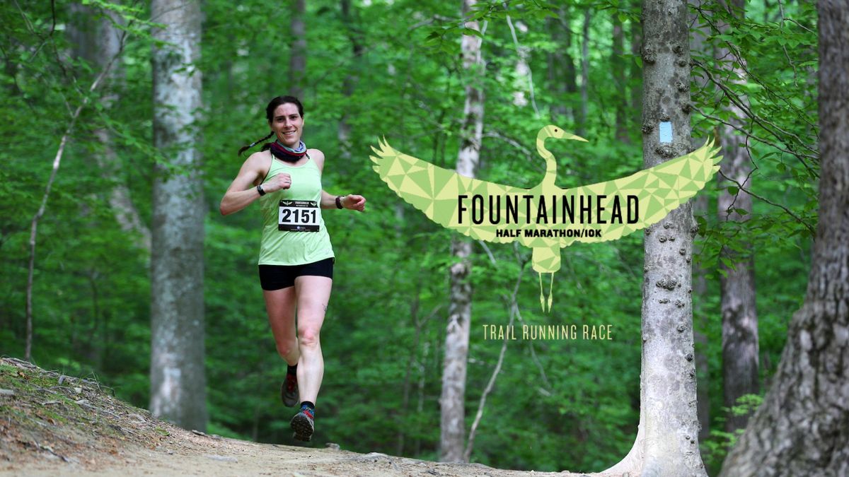 Fountainhead Half Marathon\/10K Trail Running Race