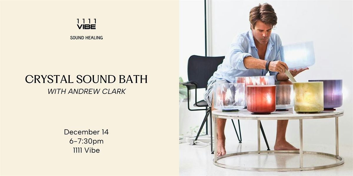 Crystal Sound Bath