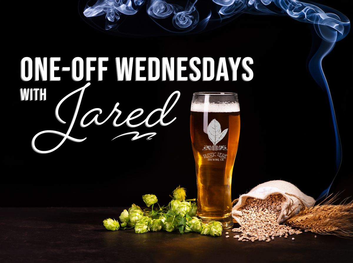 The SEVENTH One-Off Wednesday w\/ Jared