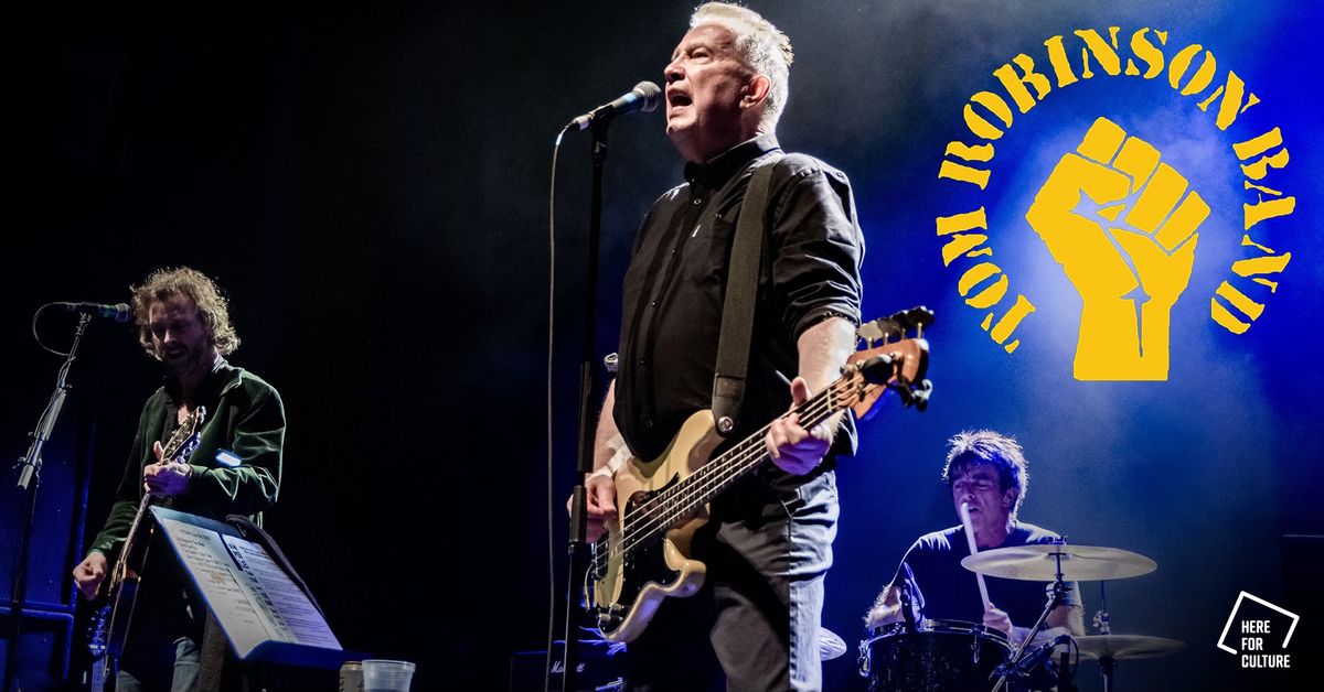 Tom Robinson Band at Parish, Huddersfield - Thurs 31st July 2025