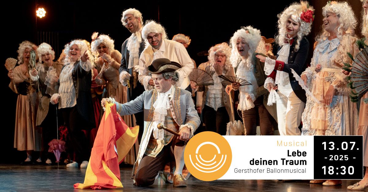 Lebe deinen Traum | Das Gersthofer Ballonmusical