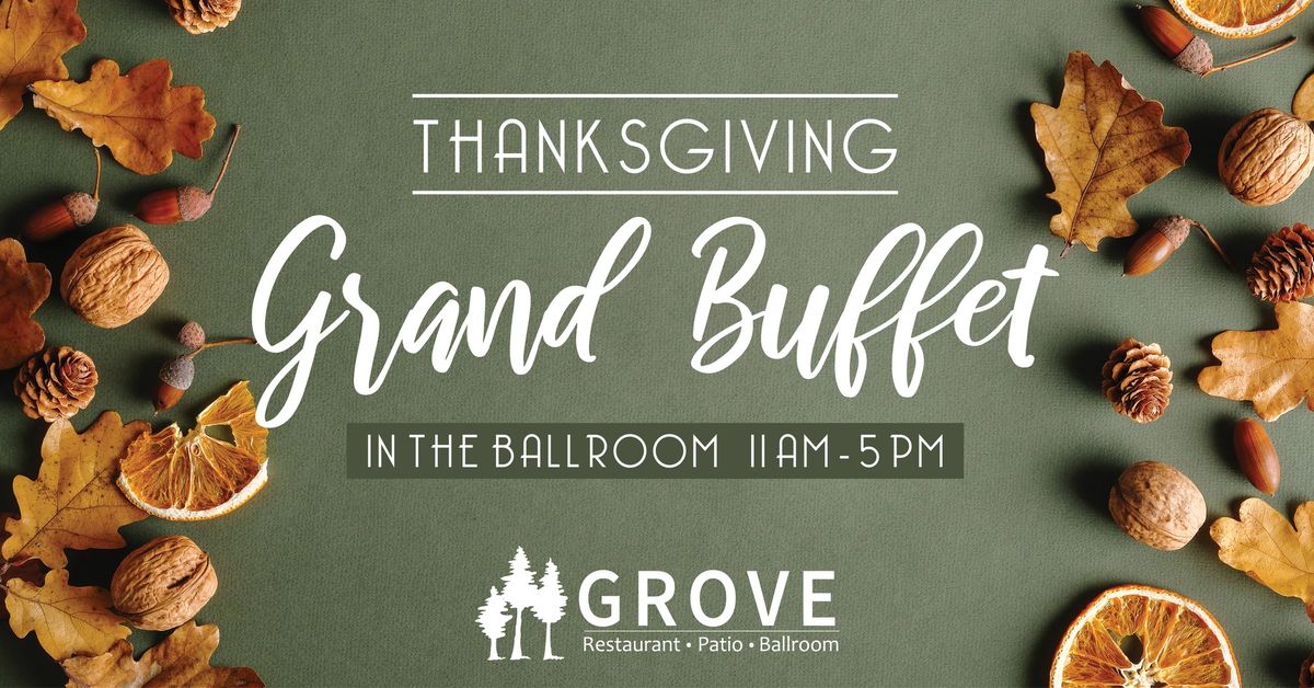 Thanksgiving Grand Buffet in the Ballroom