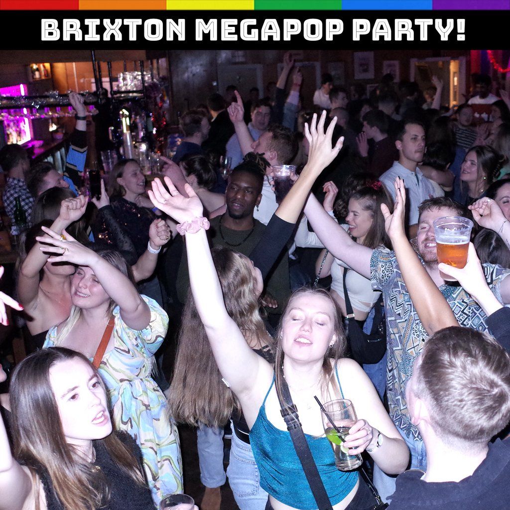 Brixton MegaPop party at the Effra Social - free entry!