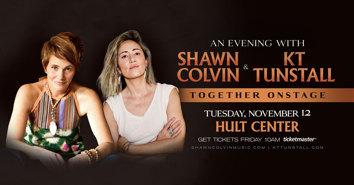 An Evening with Shawn Colvin & KT Tunstall Together Onstage!