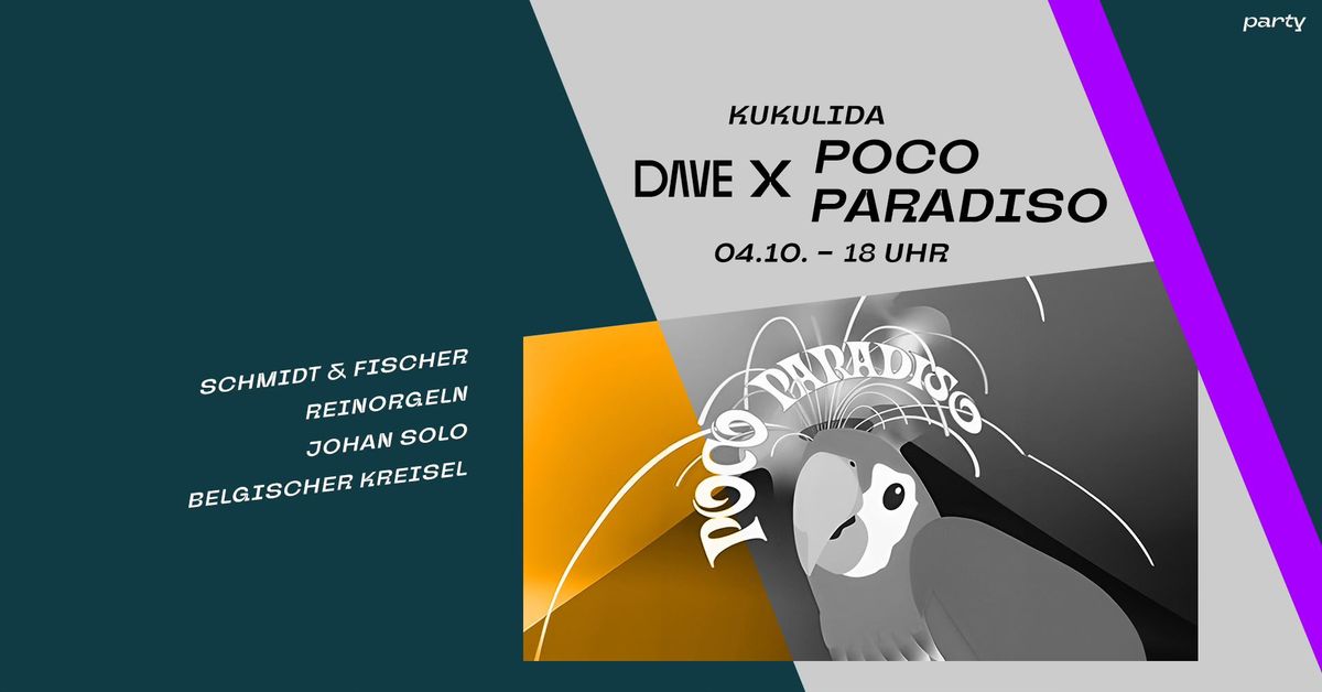 DAVE x Poco Paradiso