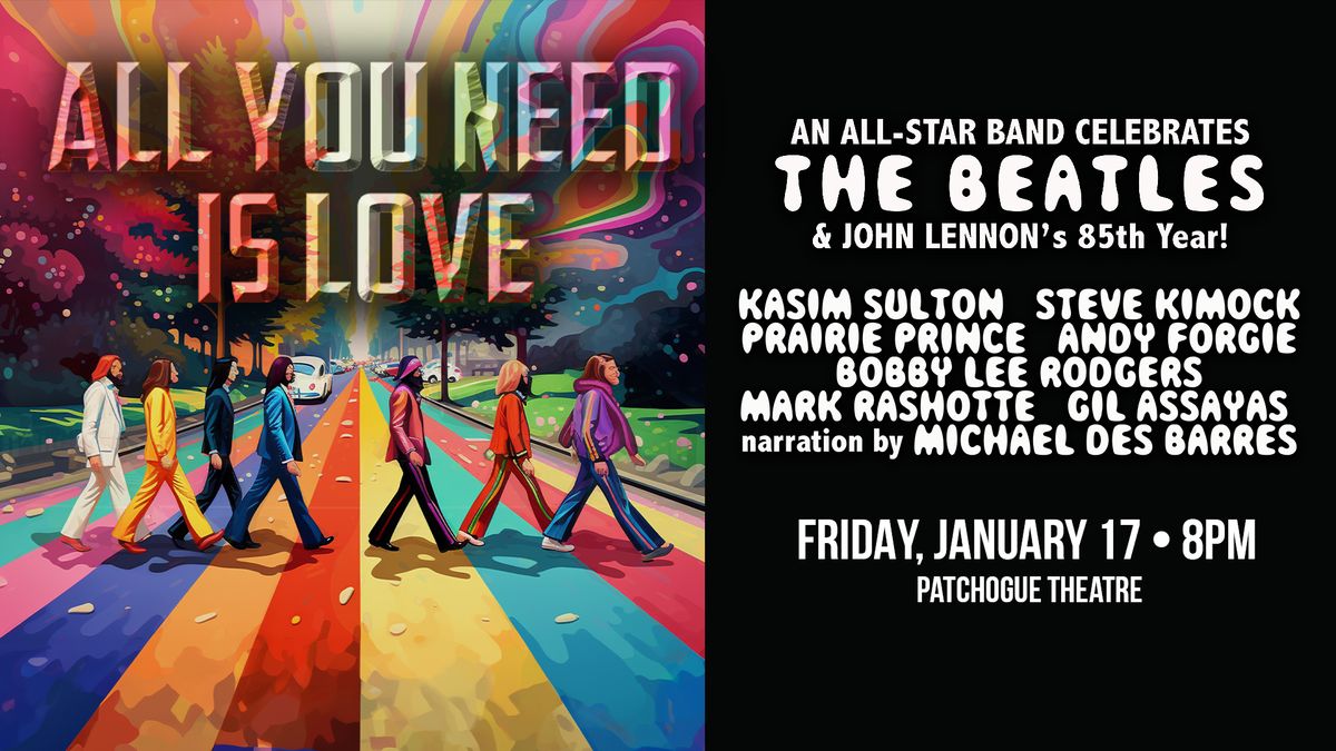  All You Need Is Love : All-Star Celebration of The Beatles