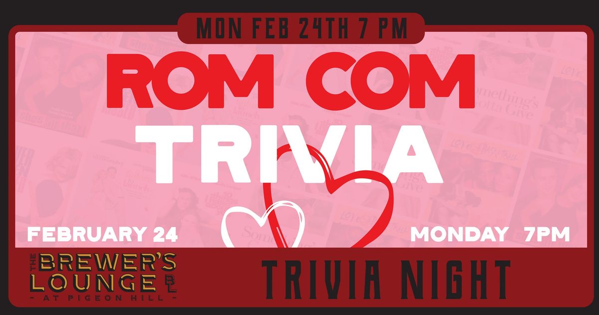 Trivia  Night: Romantic Comedies