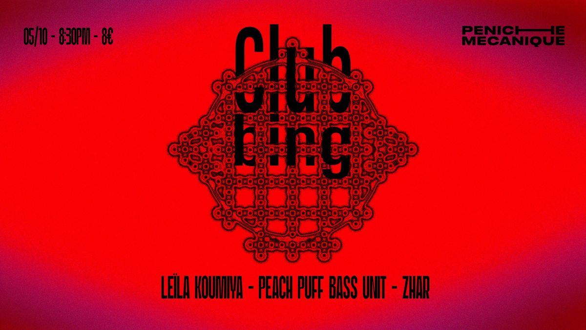 CLUB BING Zhar - Peach Puff Bass Unit - Leila Koumya 