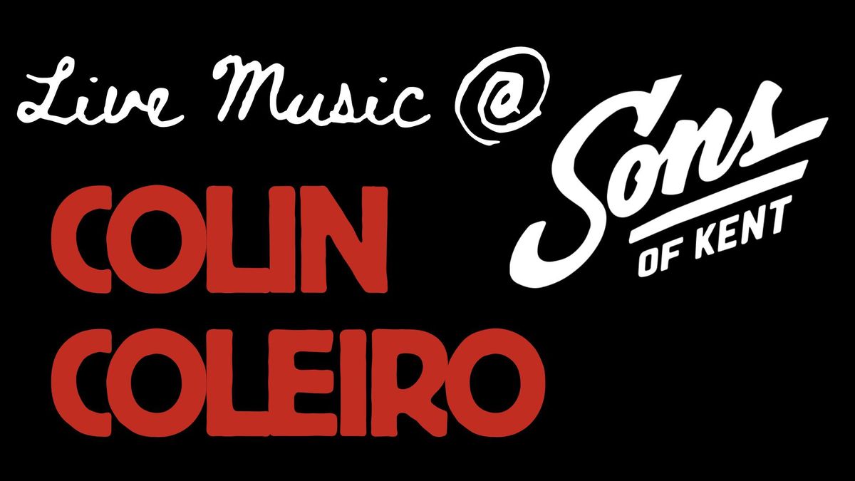 LIVE MUSIC - Colin Coleiro