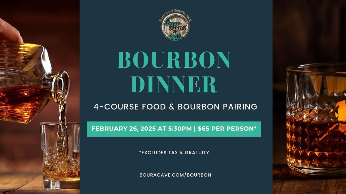 Bourbon Dinner