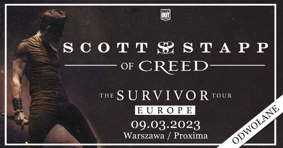 ODWO\u0141ANY\/CANCELLED: Scott Stapp of Creed \/ 9 III 2023 \/ Warszawa