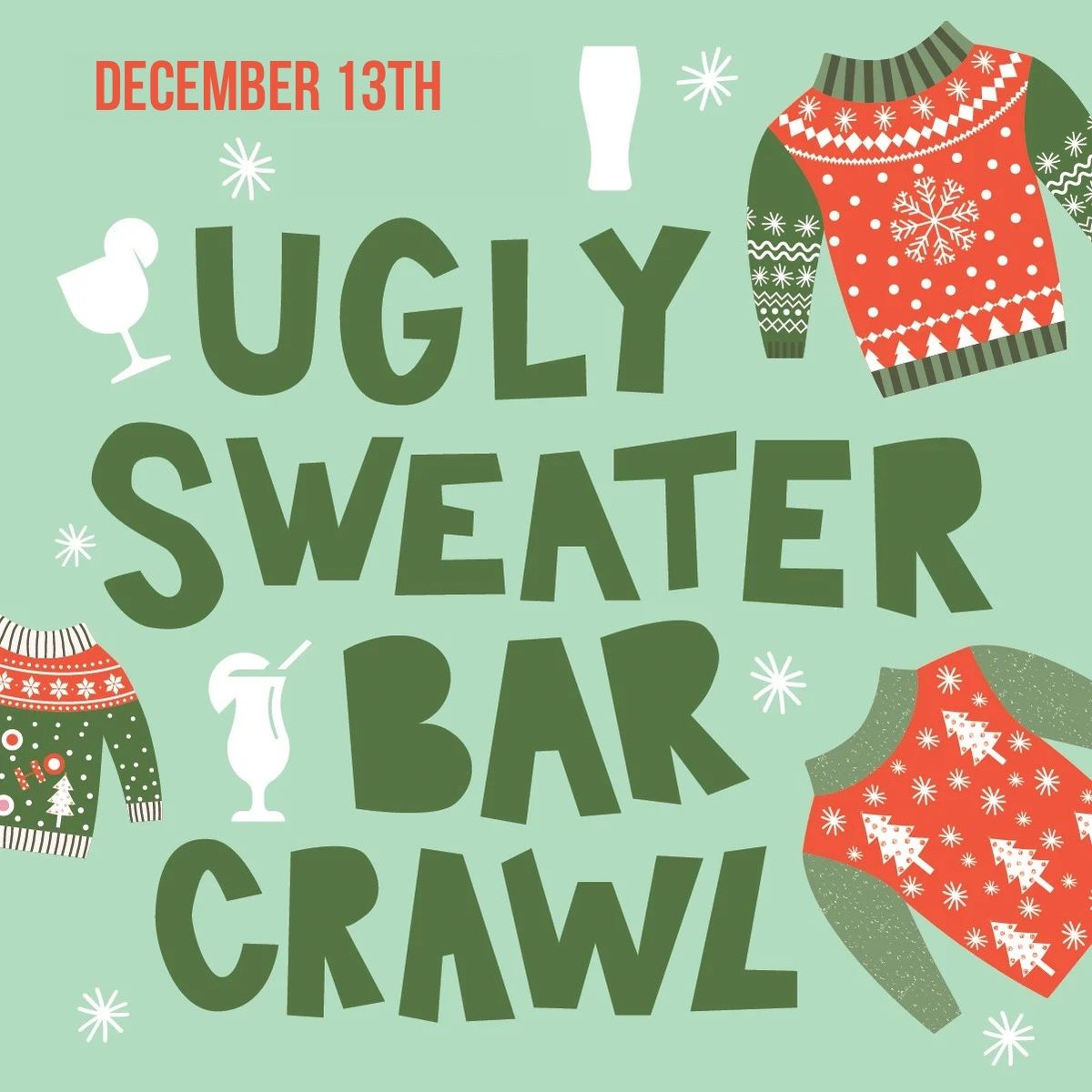 Downtown Ugly Sweater Bar Crawl