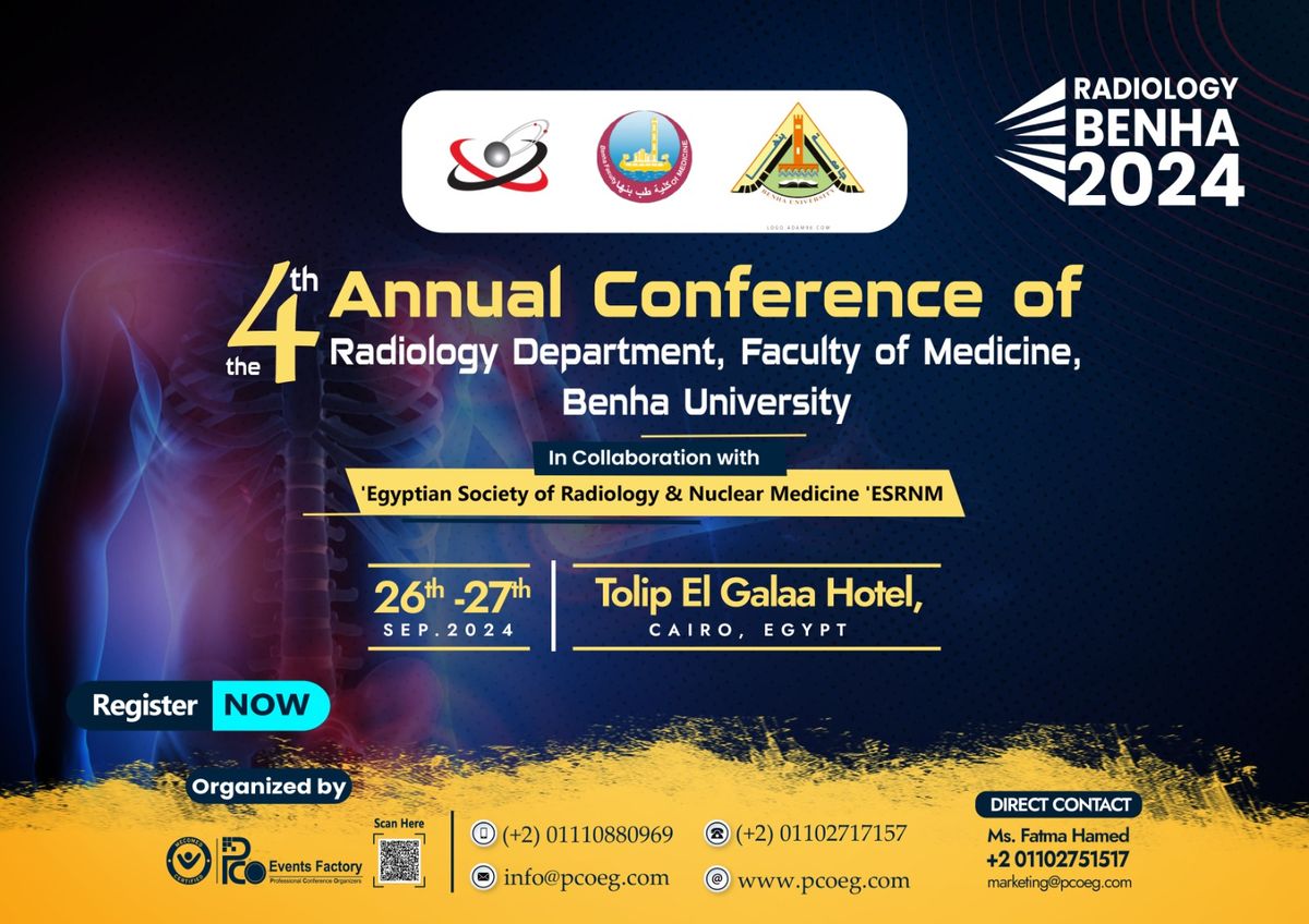 The 4th Annual Radiology Conference, Benha University